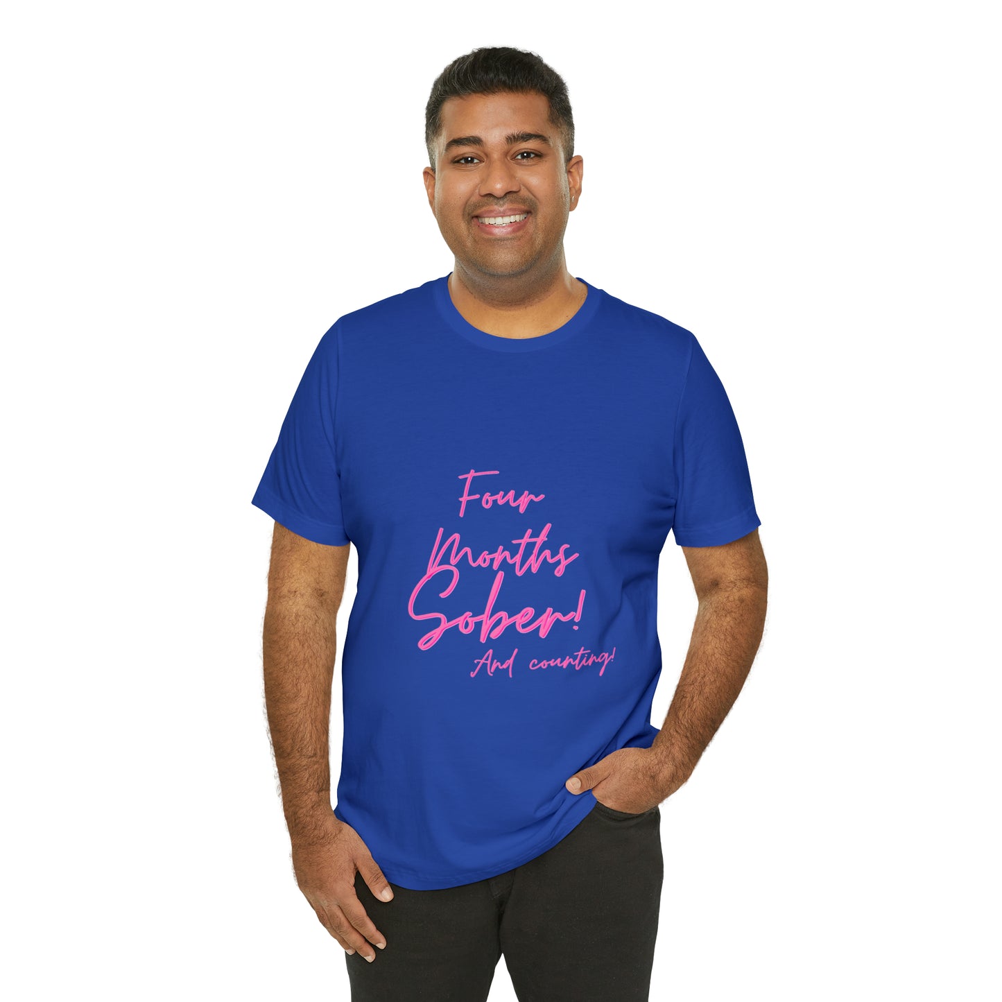 Four Months Sober Unisex Jersey Short Sleeve Tee