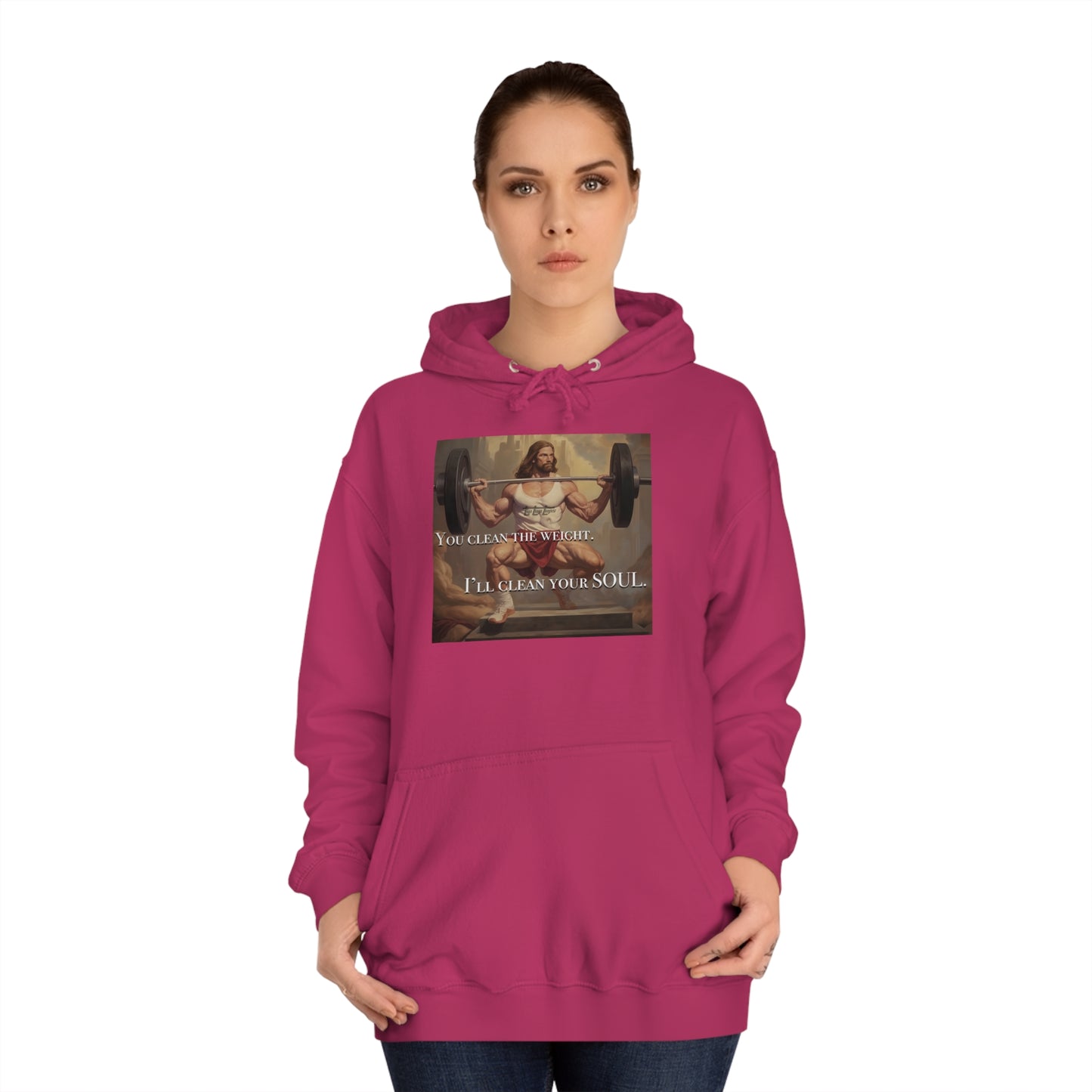 Body Builder Jesus Power Cleans Your Soul Unisex College Hoodie