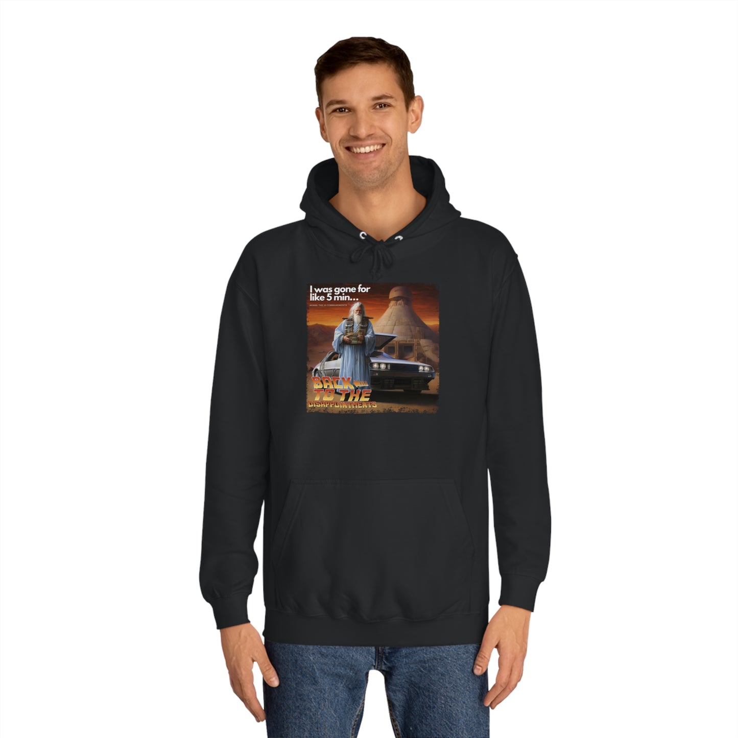 Back to the Disappointments (Exodus 32) - Unisex College Hoodie