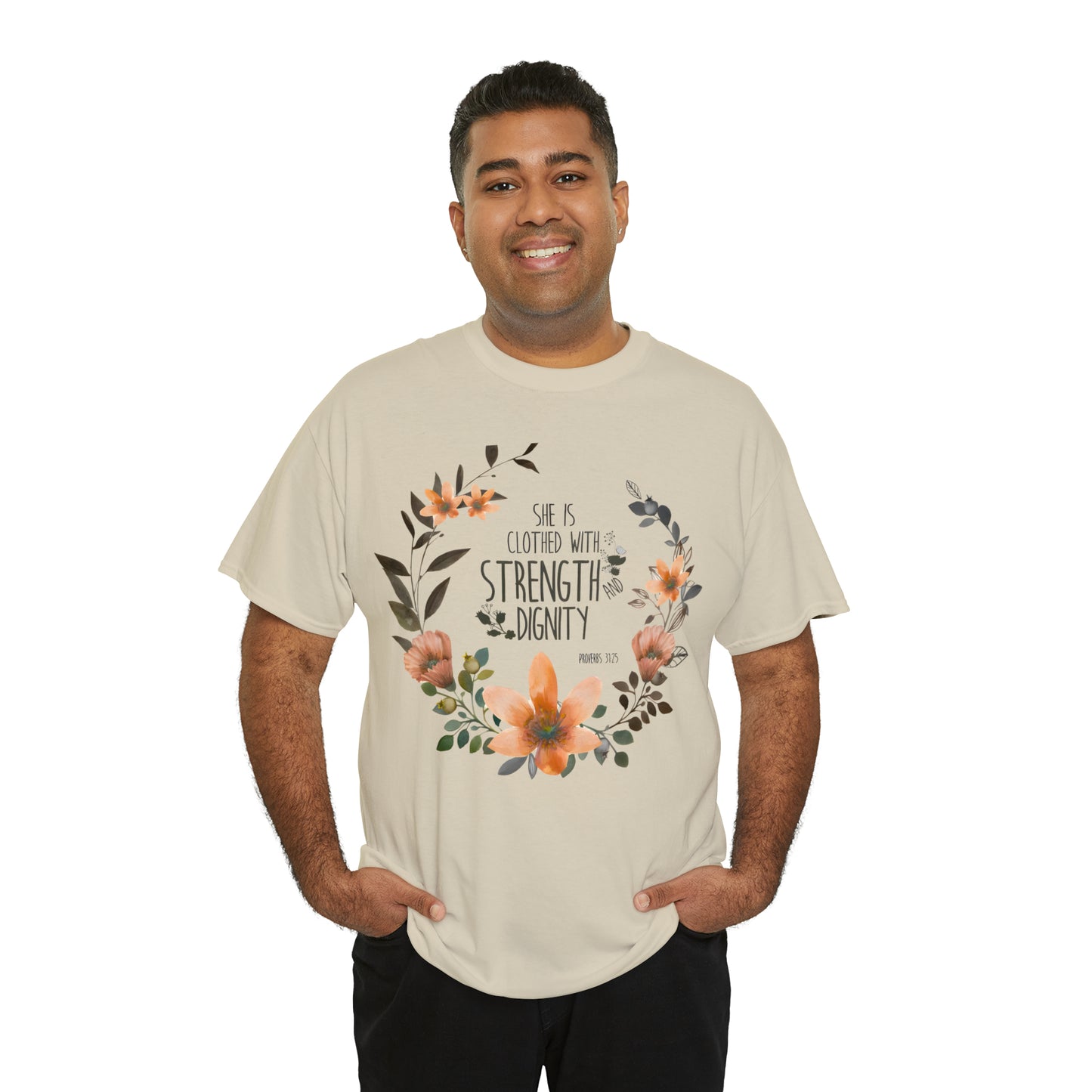She is clothed with Strength and Dignity - Unisex Heavy Cotton Short Sleeve Tee