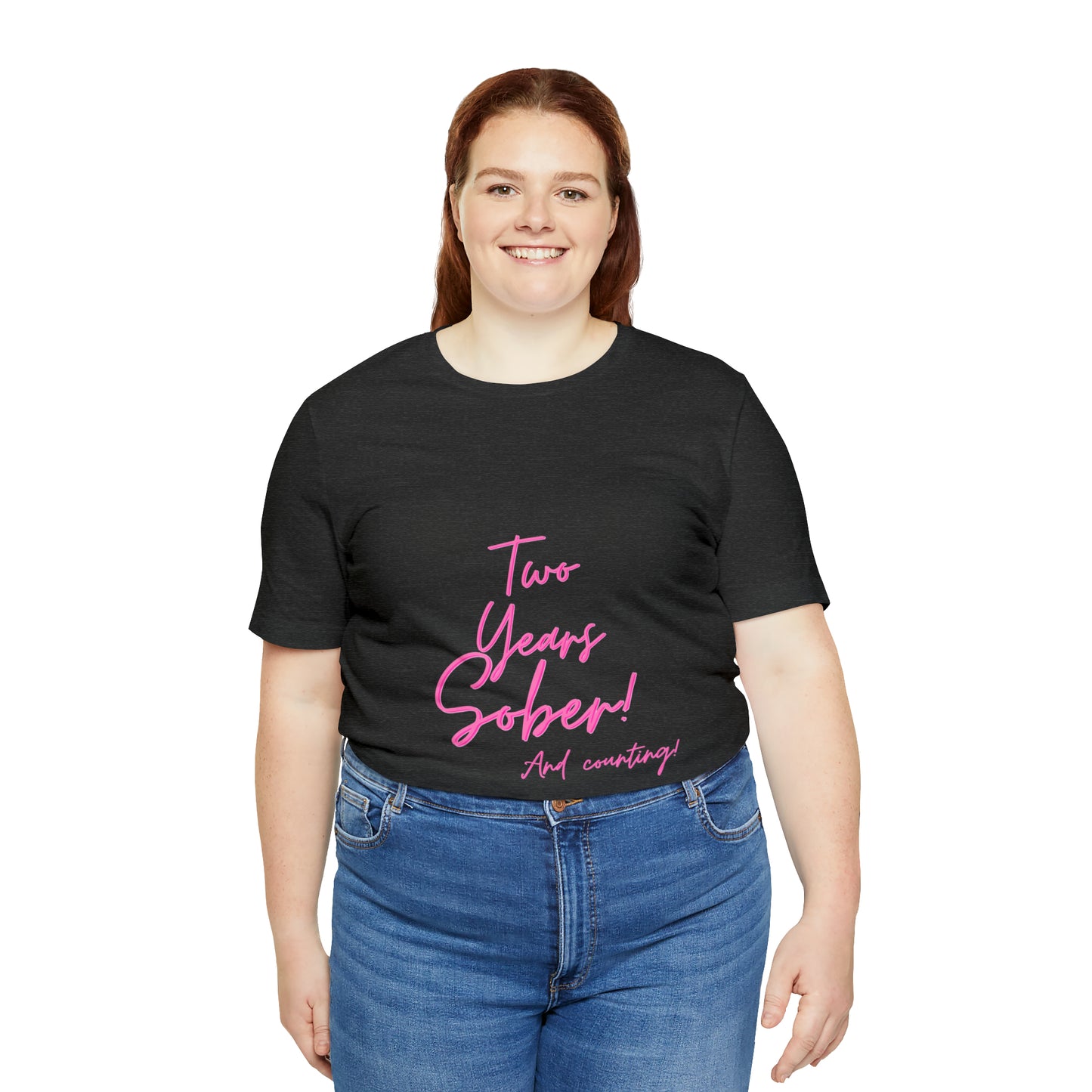 Two Months Sober Unisex Jersey Short Sleeve Tee