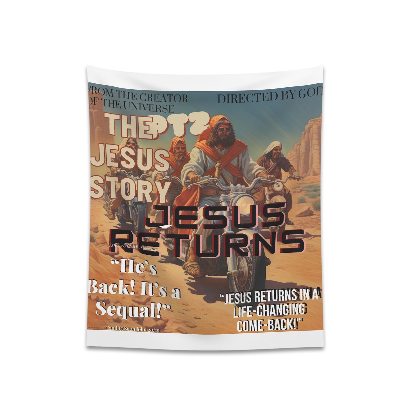 The Jesus Story PT2 “Jesus Returns  Printed Wall Tapestry