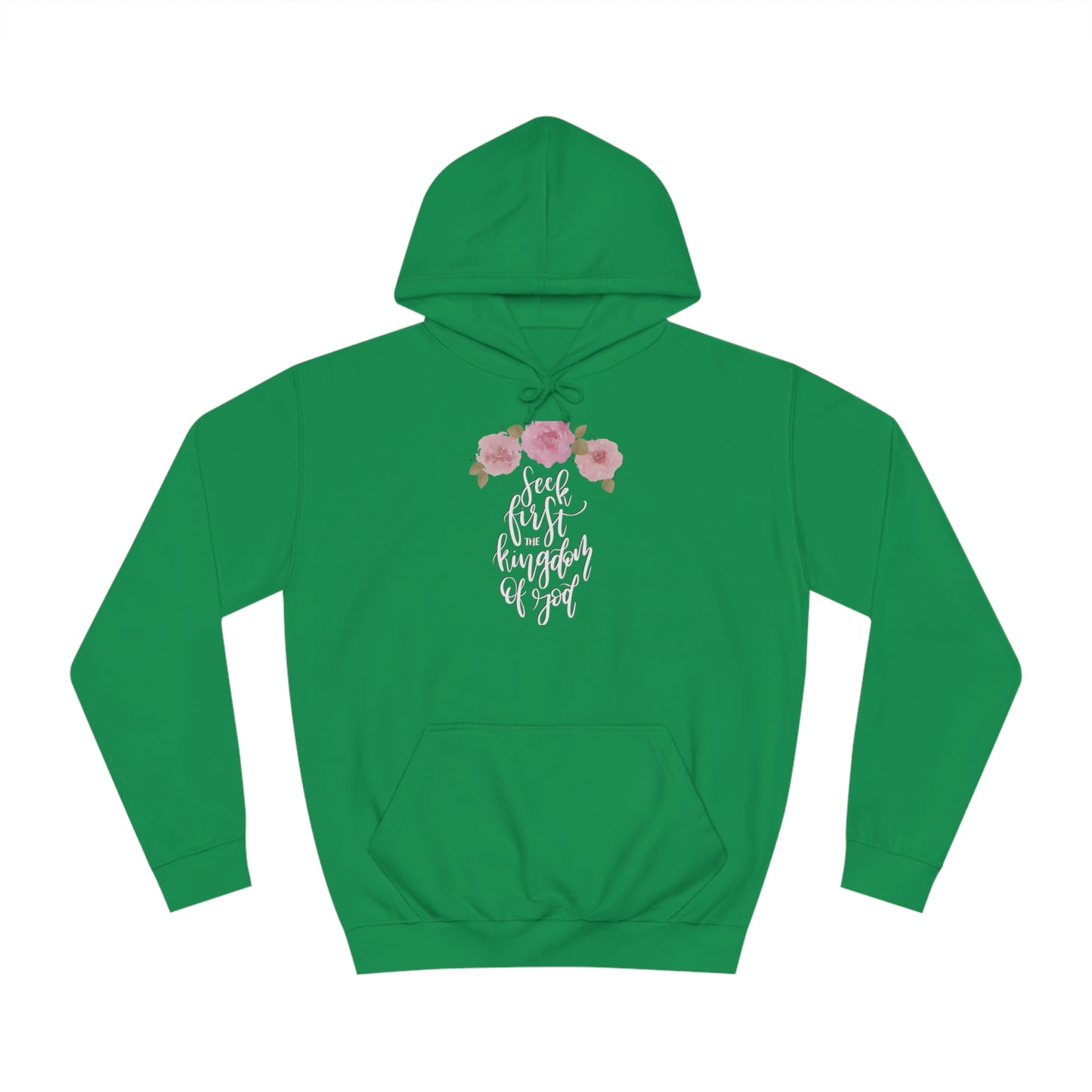 Seek First the Kingdom of God - Unisex College Hoodie
