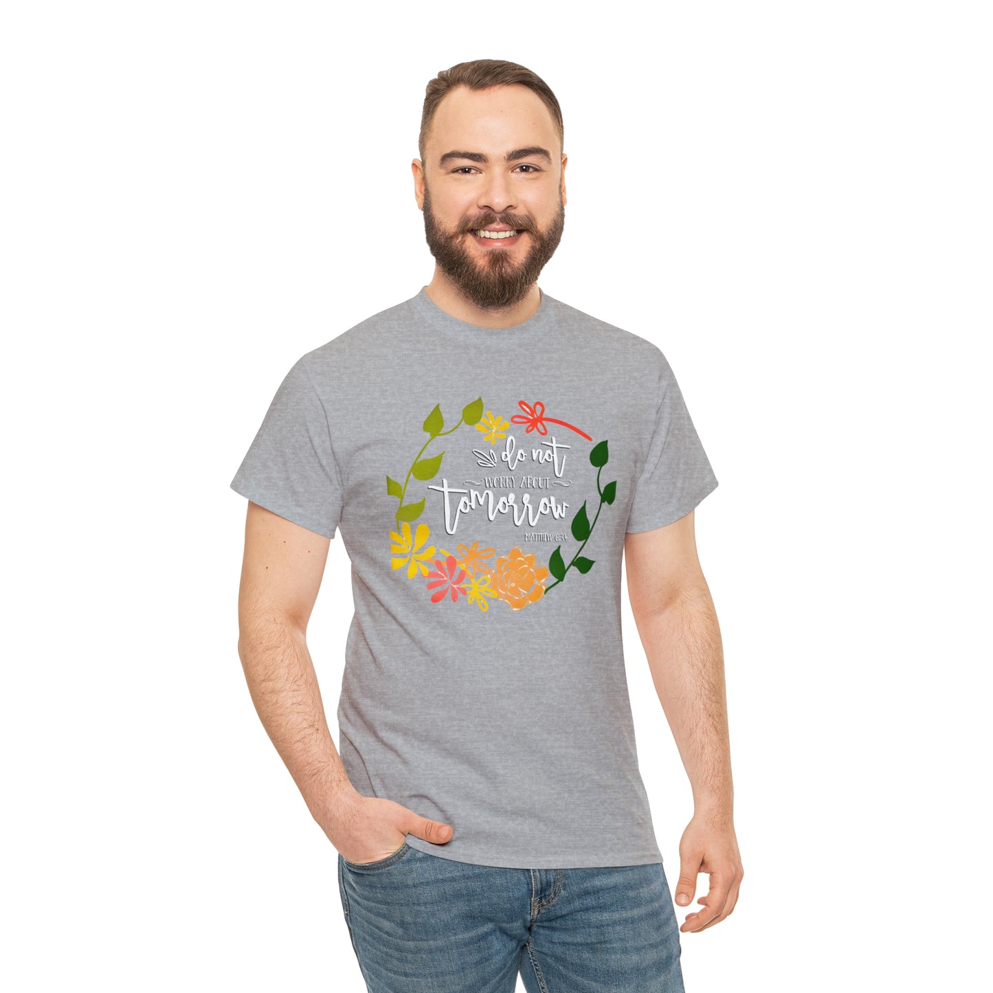 Do not worry about tomorrow (Matthew) - Unisex Heavy Cotton Short Sleeve Tee