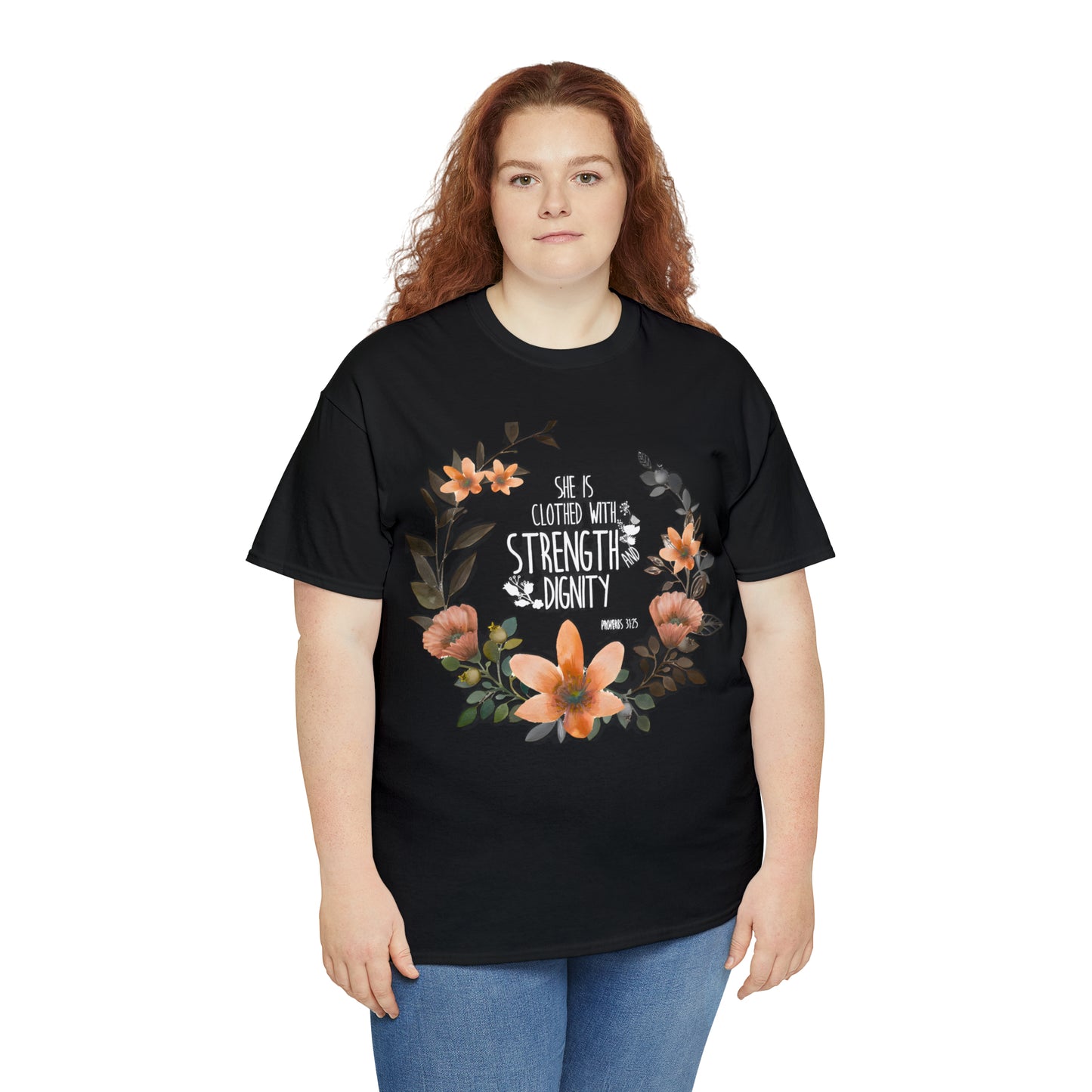 She is clothed with Strength and Dignity - Unisex Heavy Cotton Short Sleeve Tee