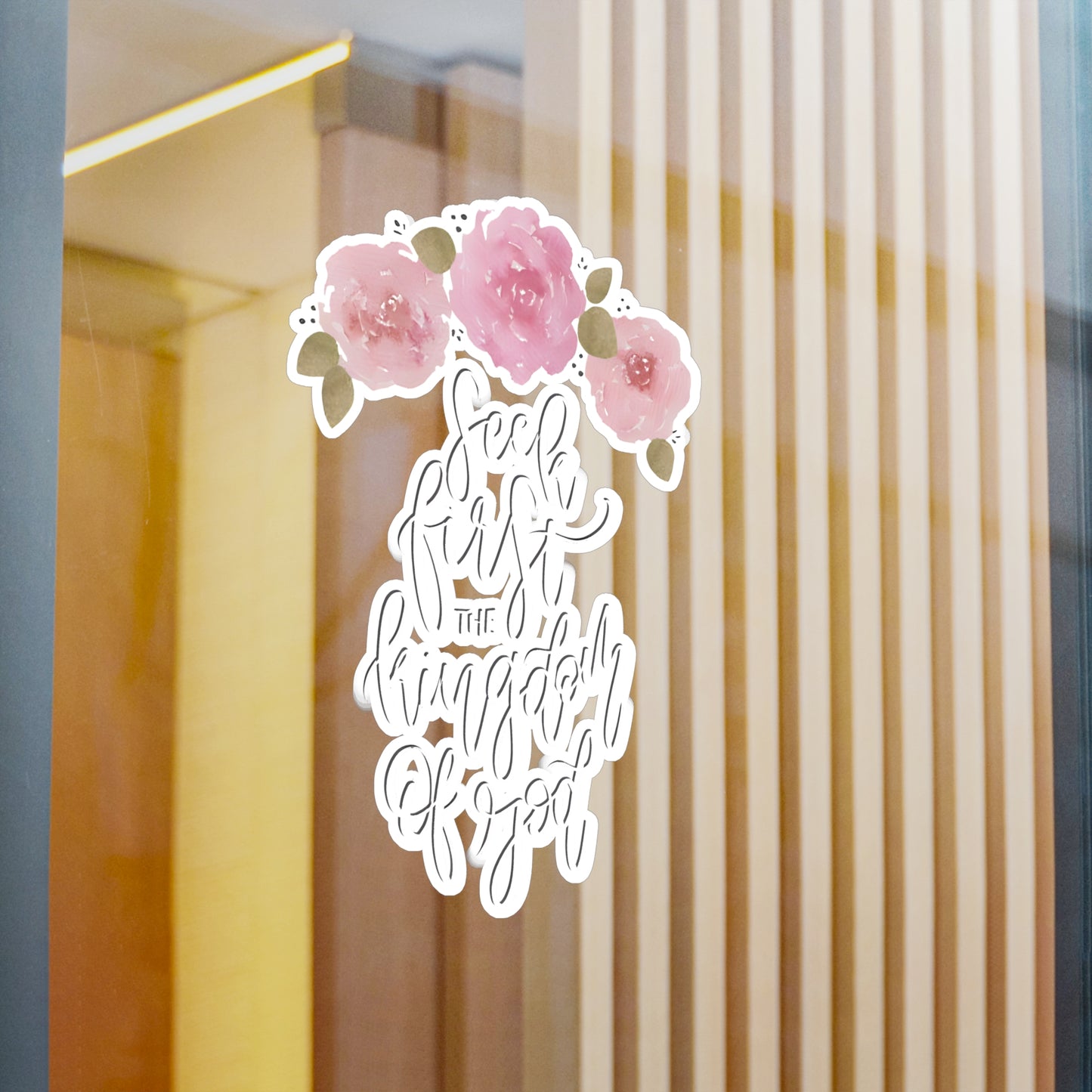 Seek First the Kingdom of God  - Kiss-Cut Vinyl Decals
