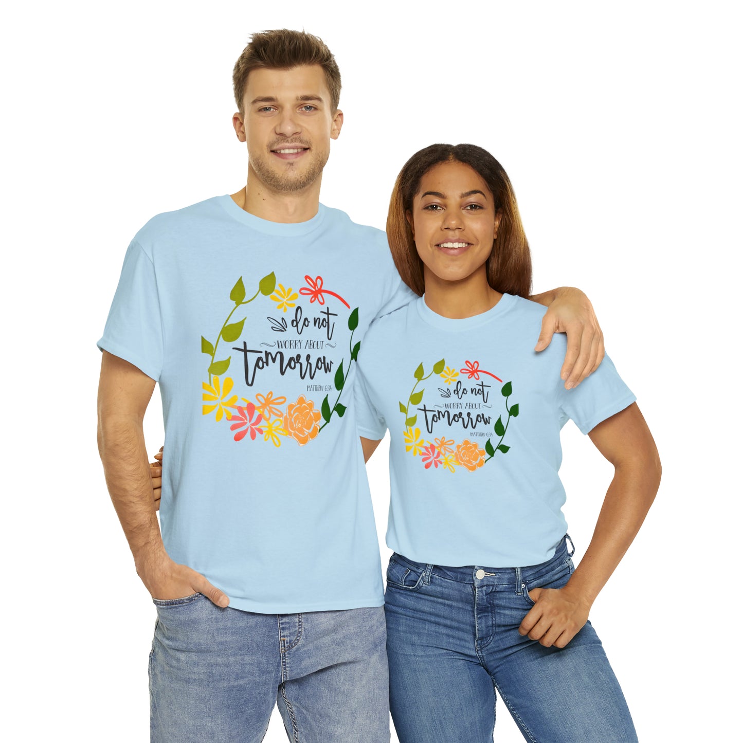 Do not worry about tomorrow (Matthew) - Unisex Heavy Cotton Short Sleeve Tee