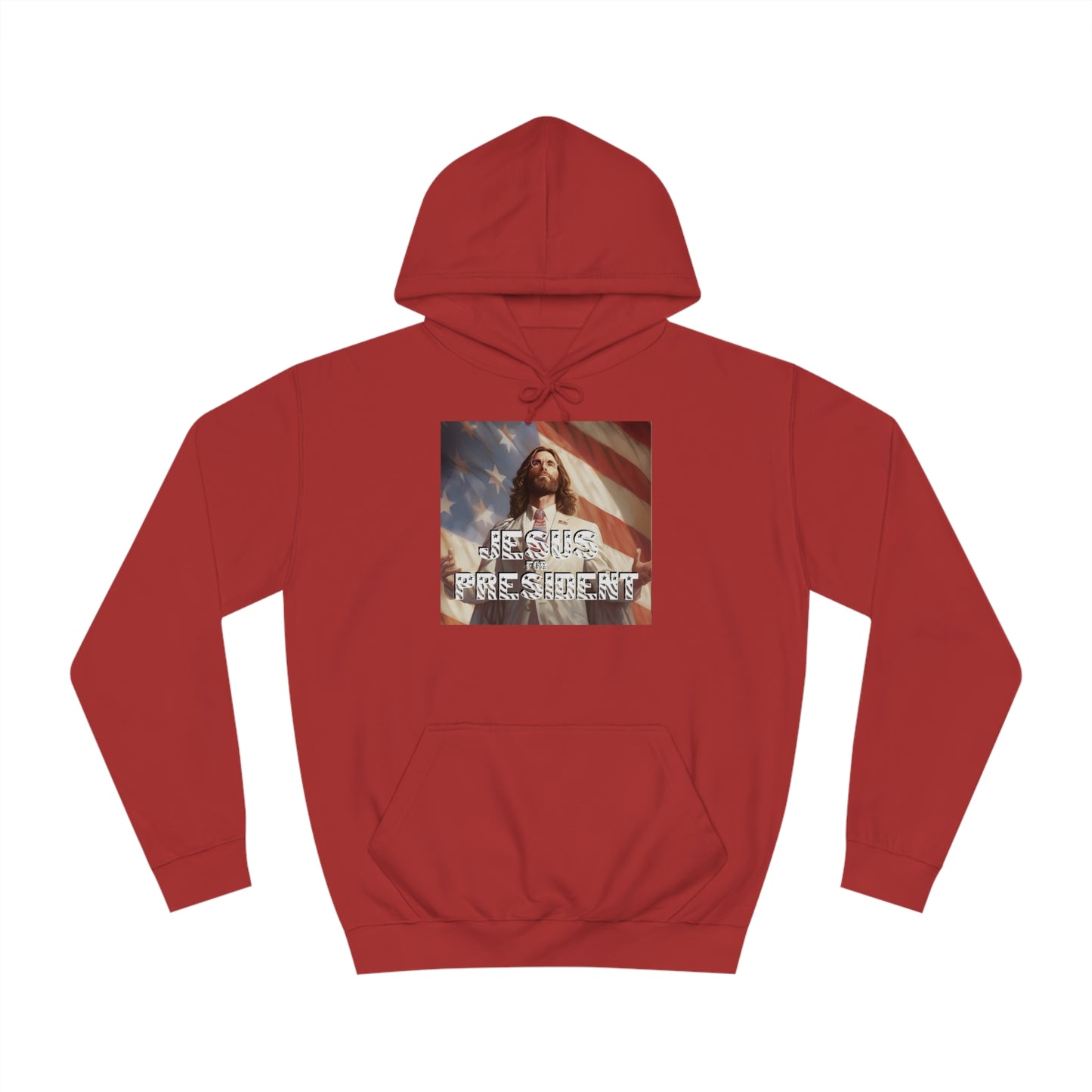 Jesus for President  Unisex College Hoodie