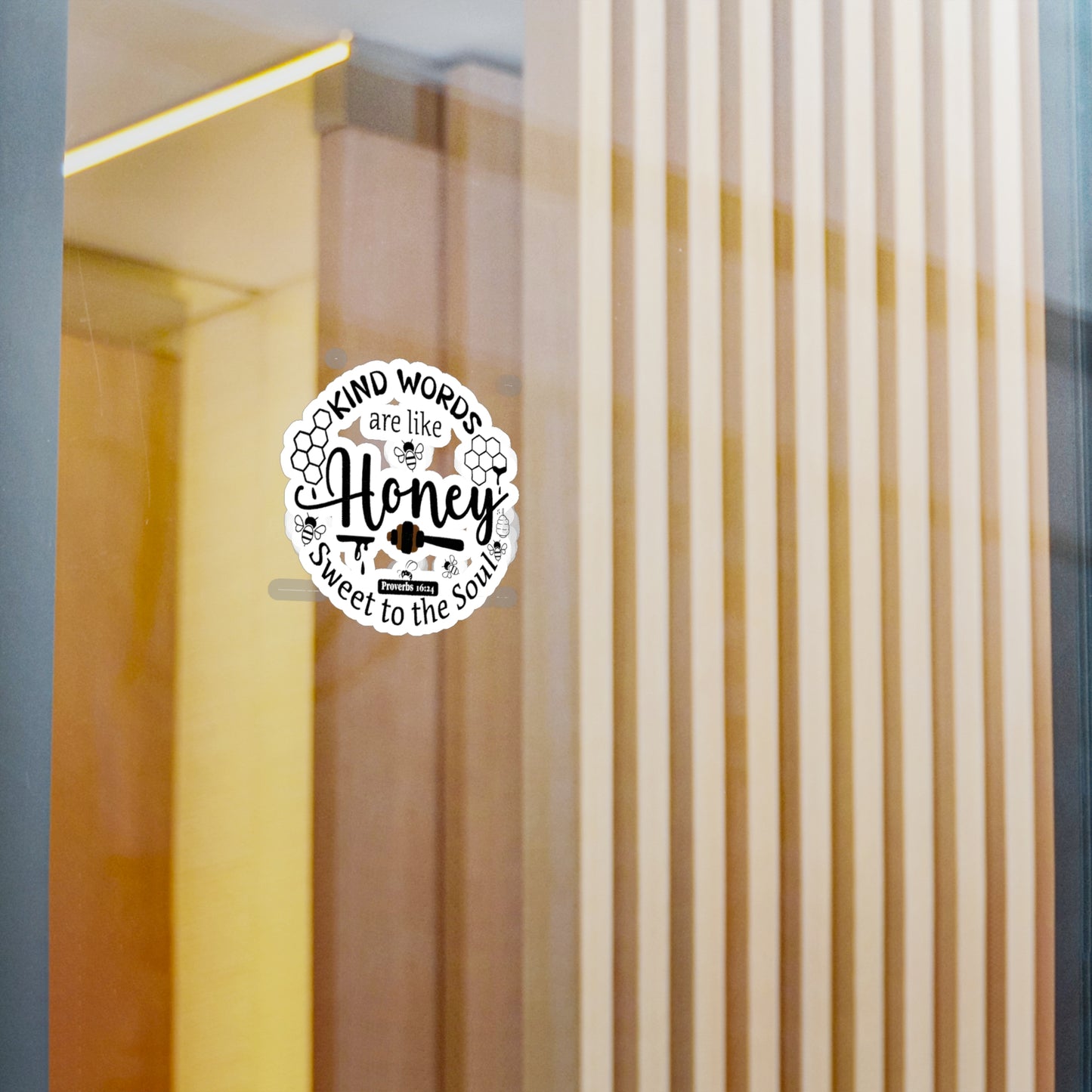 Kind Words are like Honey Proverbs Kiss-Cut Vinyl Decals