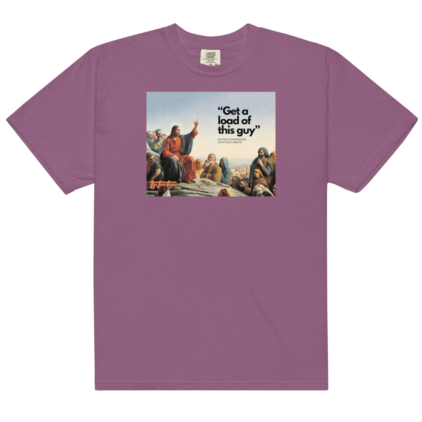 Get a Load of this Guy - Men’s garment-dyed heavyweight t-shirt