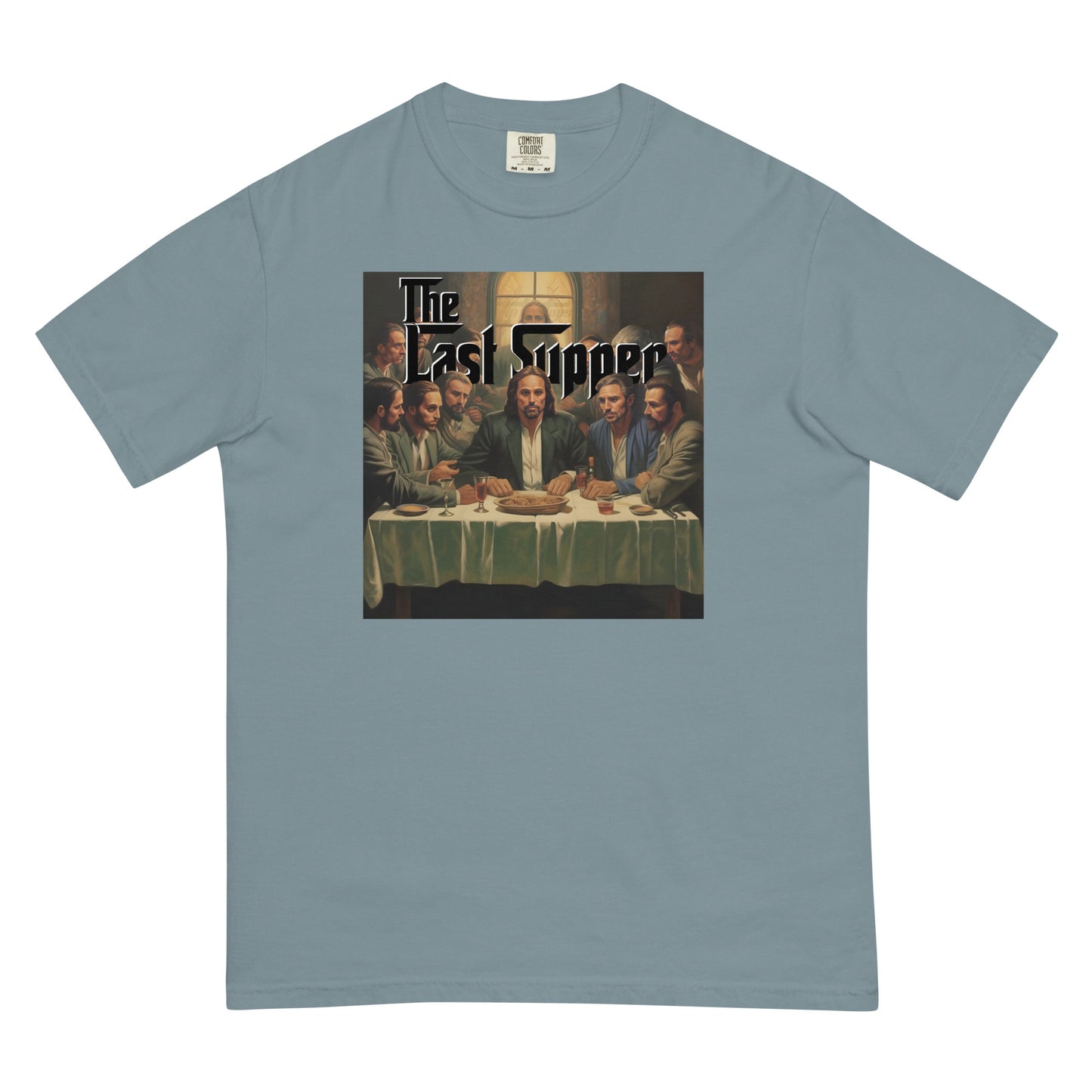 The (Mob’s) Last Supper Men’s garment-dyed heavyweight t-shirt