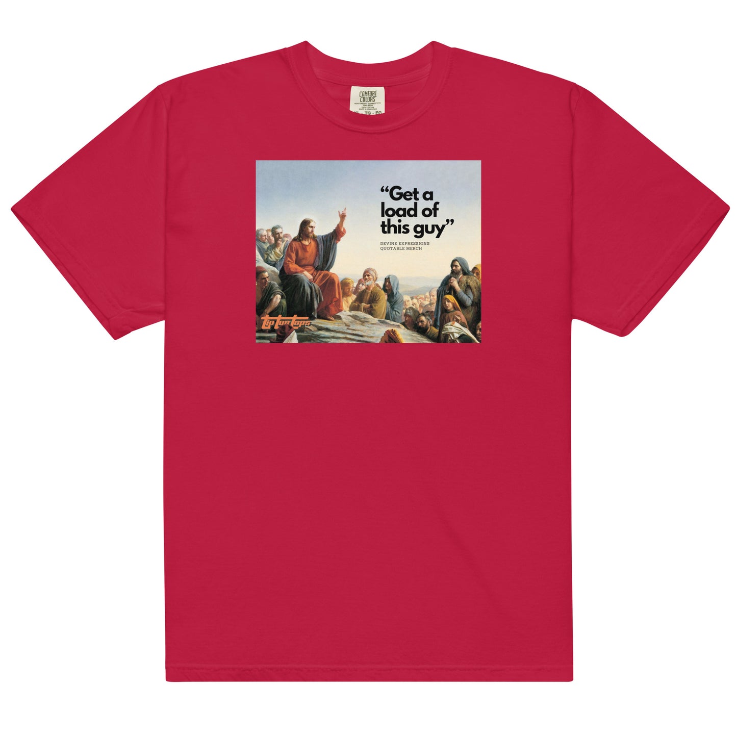 Get a Load of this Guy - Men’s garment-dyed heavyweight t-shirt