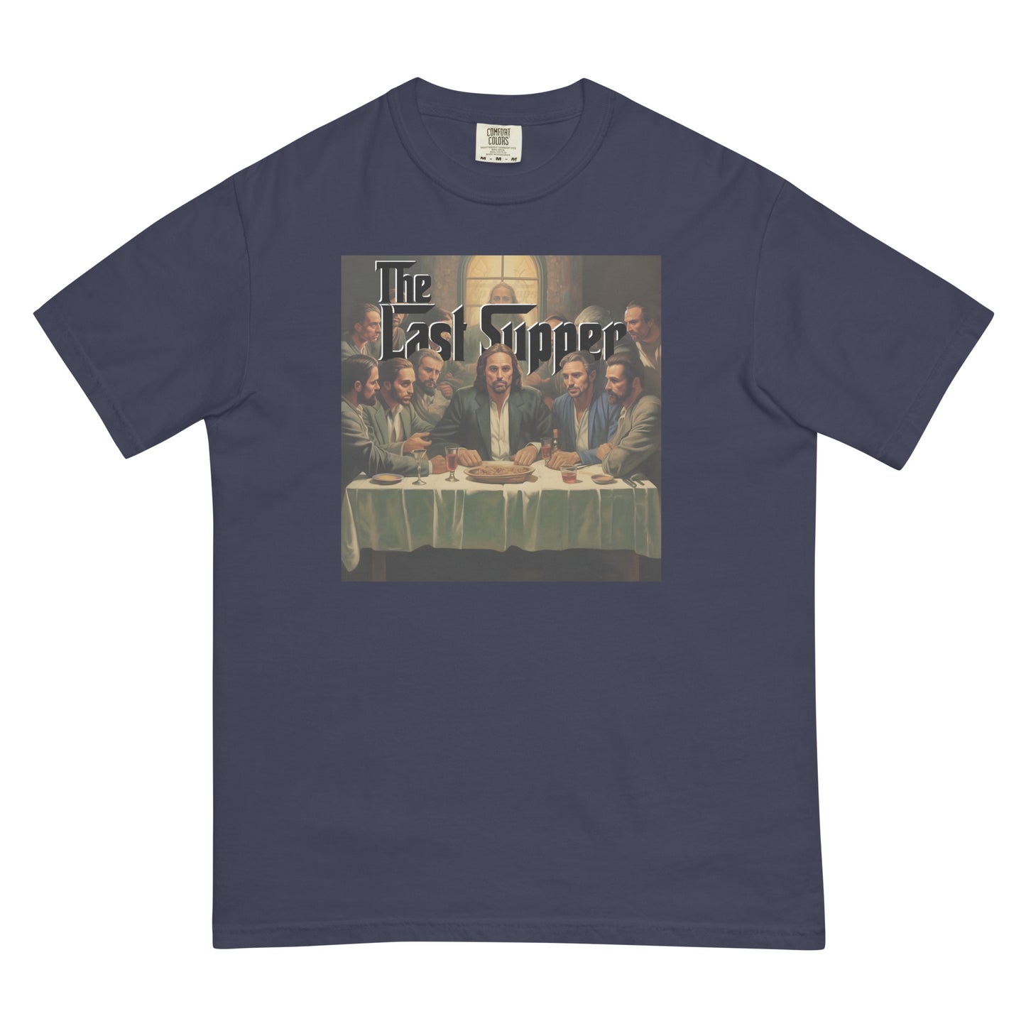 The (Mob’s) Last Supper Men’s garment-dyed heavyweight t-shirt