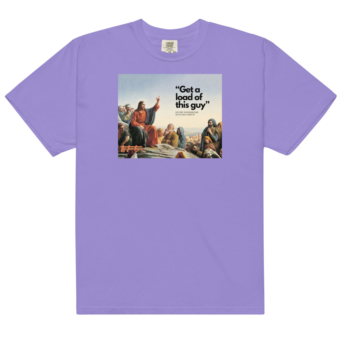 Get a Load of this Guy - Men’s garment-dyed heavyweight t-shirt
