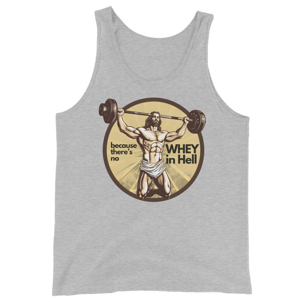 Jesus Body Builder 3 “No wWhey in hell” Unisex Tank Top