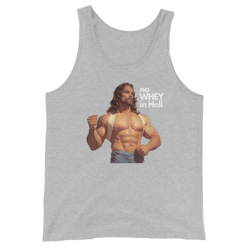 Jesus Body Builder 1 “No Whey in hell” Unisex Tank Top
