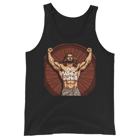 Jesus Body Builder 4 “No Whey in Hell” Unisex Tank Top