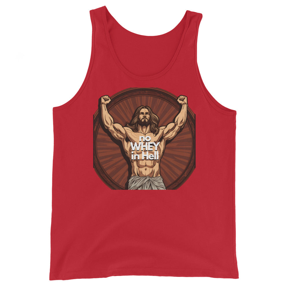 Jesus Body Builder 4 “No Whey in hell” - Unisex Tank Top