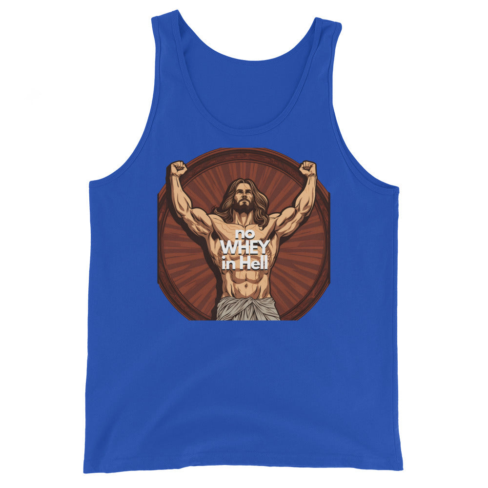 Jesus Body Builder 4 “No Whey in hell” - Unisex Tank Top