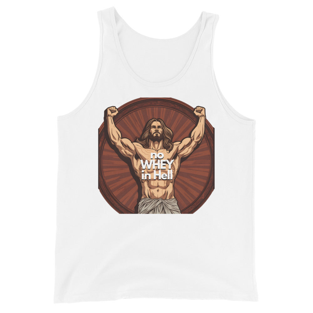 Jesus Body Builder 4 “No Whey in Hell” Unisex Tank Top