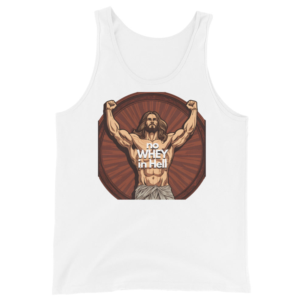 Jesus Body Builder 4 “No Whey in hell” - Unisex Tank Top