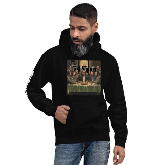The (Mob’s Last Supper) Unisex Hoodie