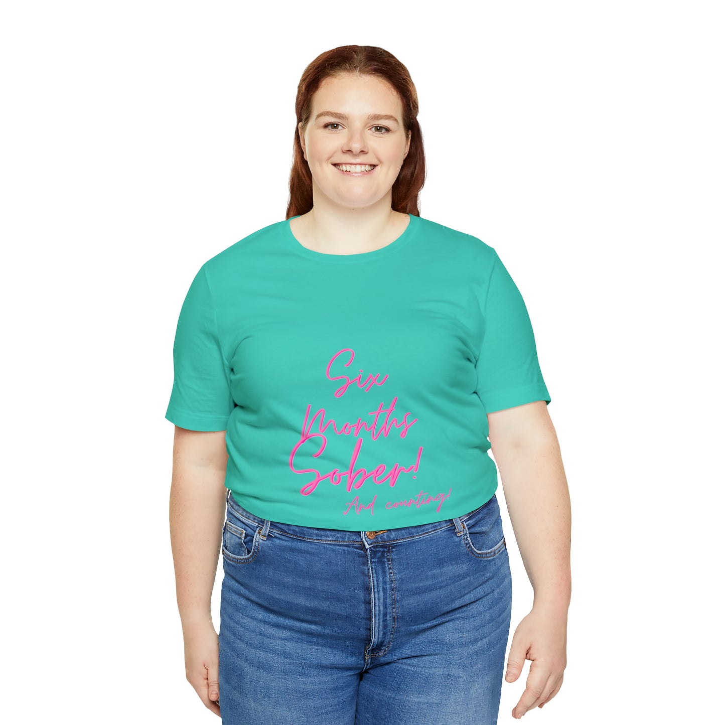 6 Months  Sober Unisex Jersey Short Sleeve Tee