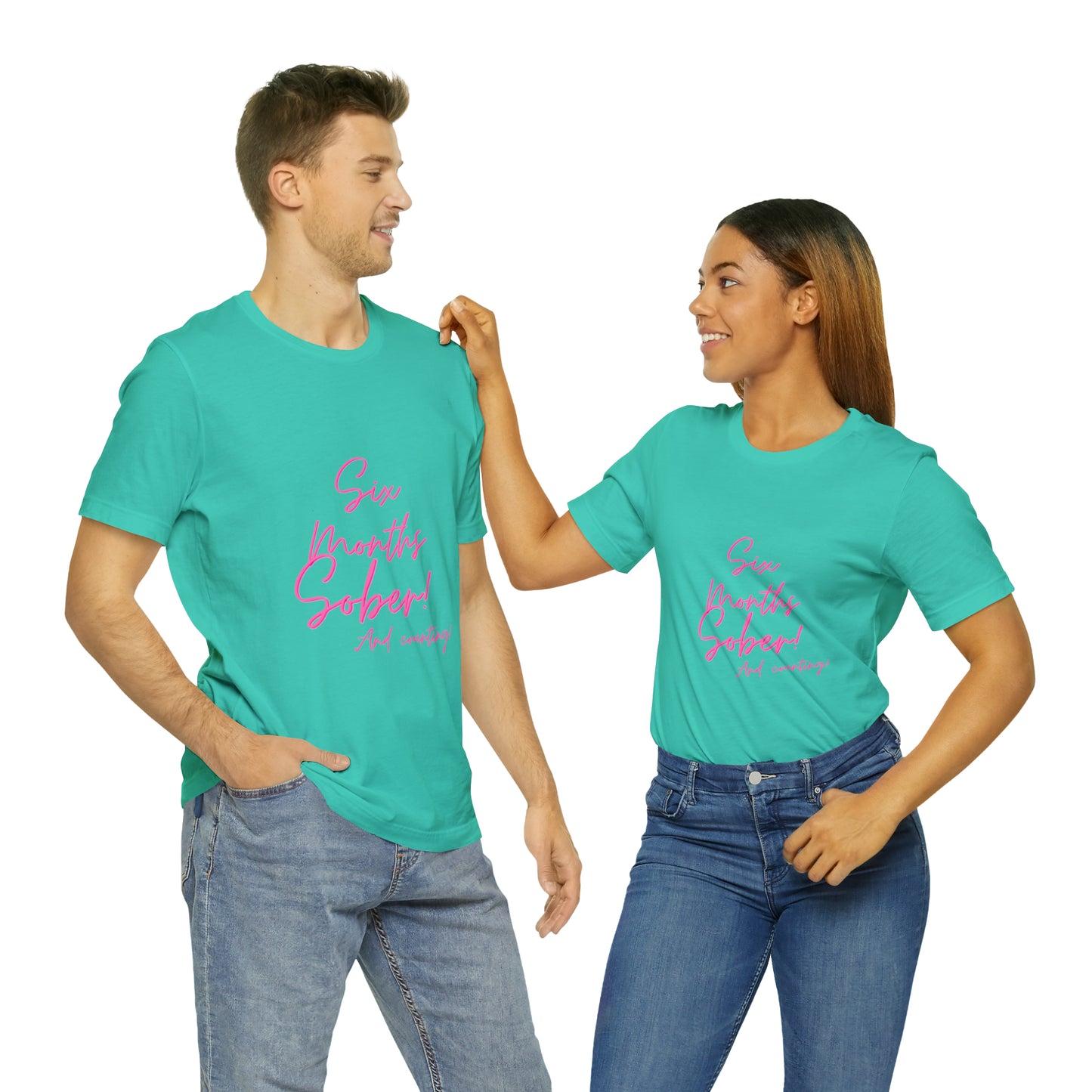 6 Months  Sober Unisex Jersey Short Sleeve Tee