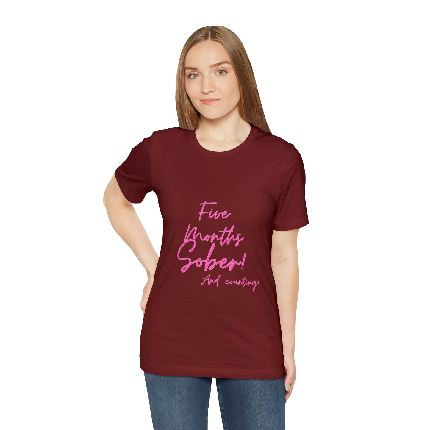 5 Months  Sober Unisex Jersey Short Sleeve Tee