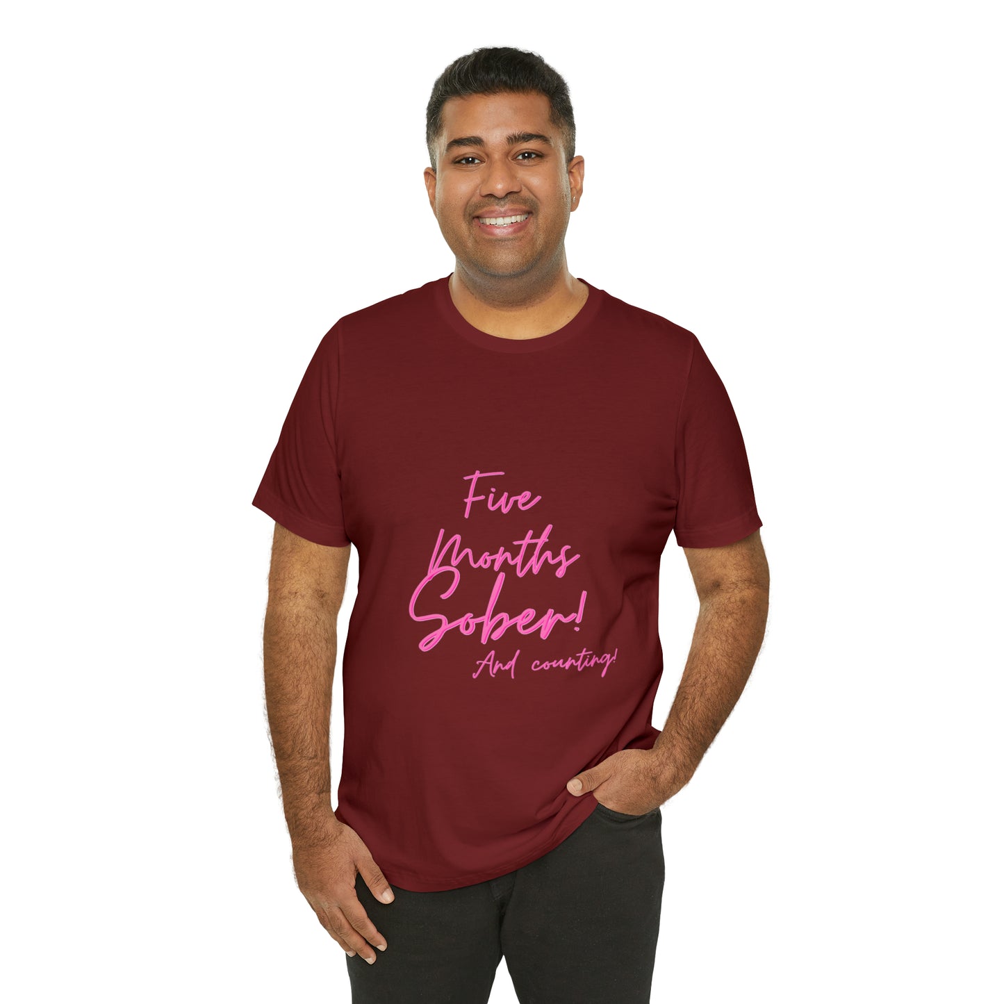 5 Months  Sober Unisex Jersey Short Sleeve Tee